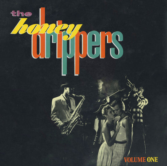 The Honeydrippers – Volume One
