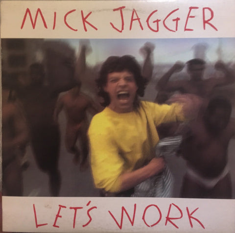 Mick Jagger - Let's Work