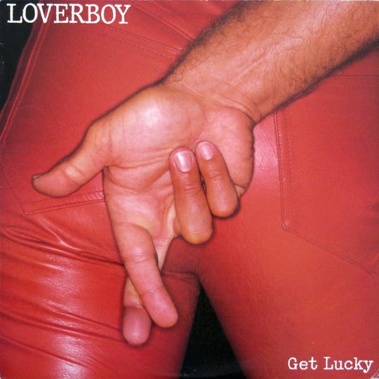 Loverboy – Get Lucky