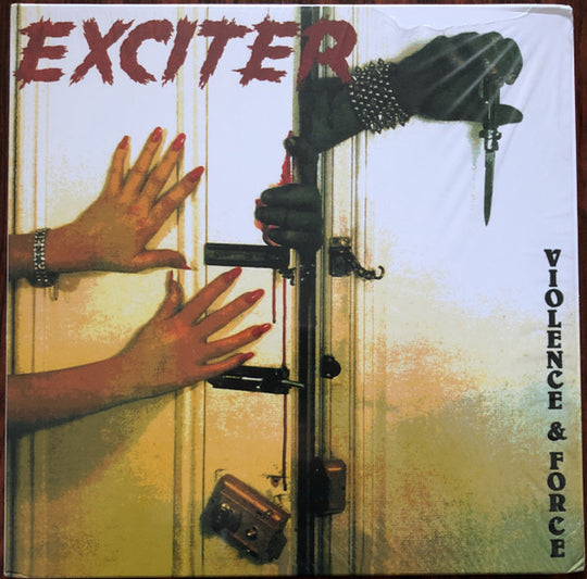 Exciter – Violence & Force