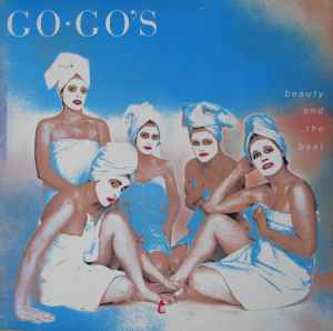Go-Go's – Beauty And The Beat
