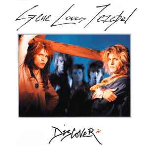 Gene Loves Jezebel – Discover