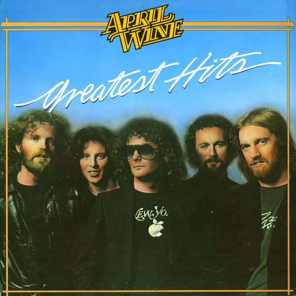 April Wine – Greatest Hits