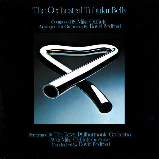The Royal Philharmonic Orchestra With Mike Oldfield Conducted By David Bedford – The Orchestral Tubular Bells