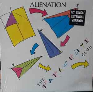 The Parachute Club – Alienation