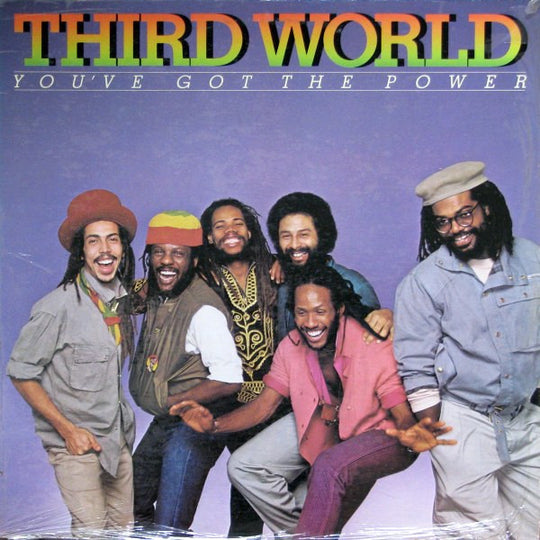 Third World – You've Got The Power
