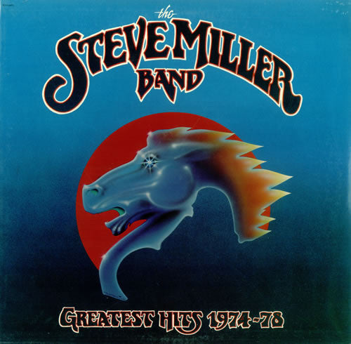 Steve Miller Band – Greatest Hits 1974-78