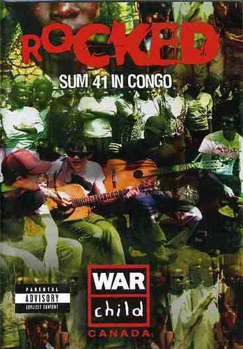 Sum 41 – Rocked: Sum 41 In Congo