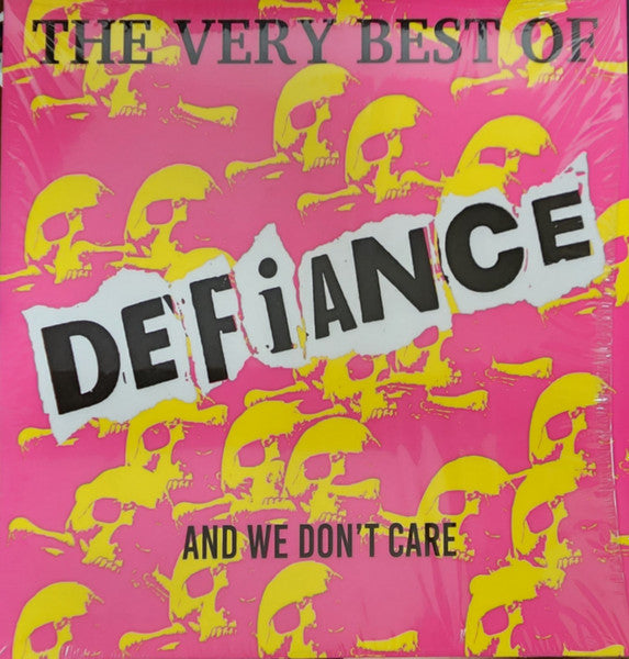Defiance – The Very Best Of Defiance And We Don't Care