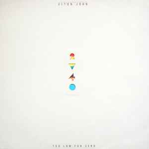 Elton John – Too Low For Zero