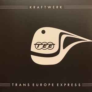 Kraftwerk – Trans Europe Express