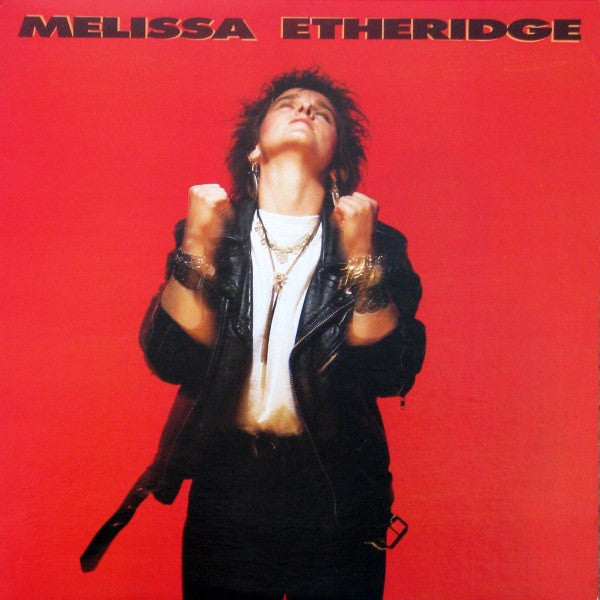 Melissa Etheridge – Melissa Etheridge