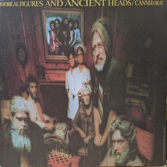 Canned Heat – Historical Figures And Ancient Heads