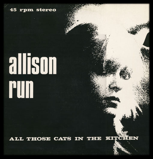Allison Run – All Those Cats In The Kitchen