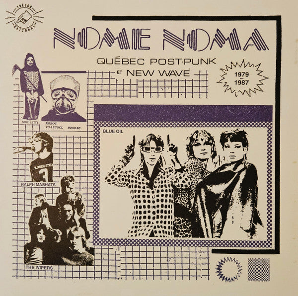 Various – Nome Noma Québec Post Punk Et New Wave 1979-1987