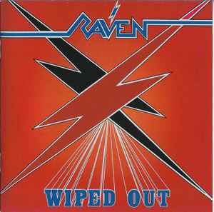 Raven – Wiped Out