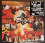 Soil Of Ignorance – Stop The Madness (Orange)