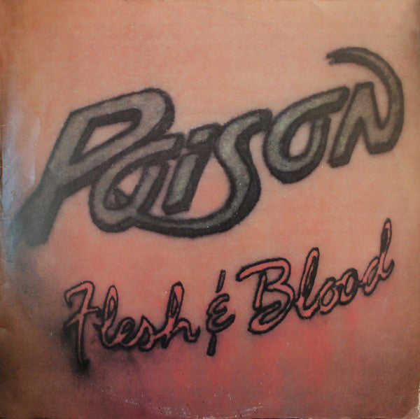Poison (3) – Flesh & Blood