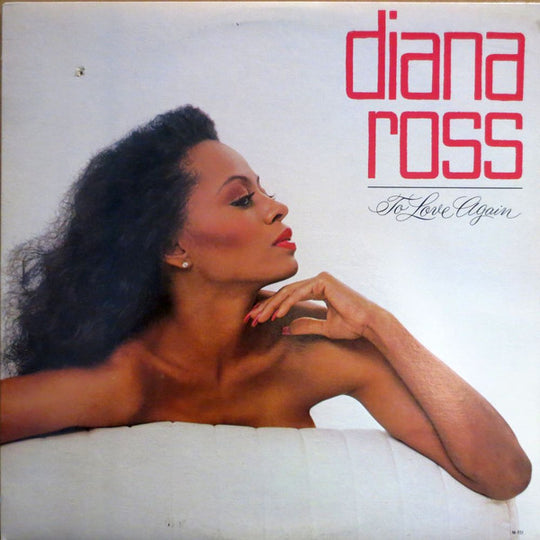 Diana Ross – To Love Again