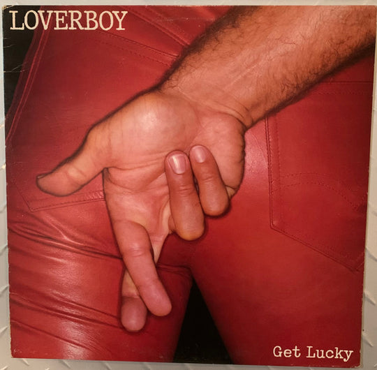 Loverboy – Get Lucky