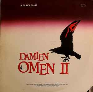 Jerry Goldsmith – Damien Omen II