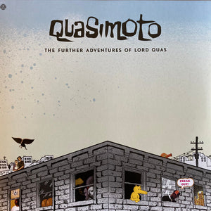 Quasimoto – The Further Adventures Of Lord Quas