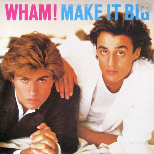 Wham! – Make It Big