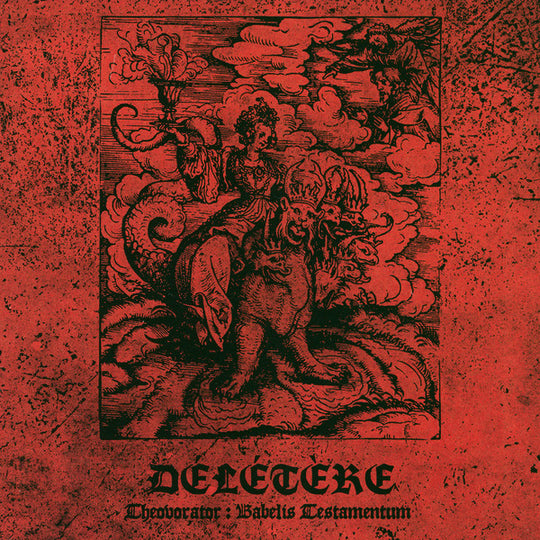 Délétère – Theovorator: Babelis Testamentum