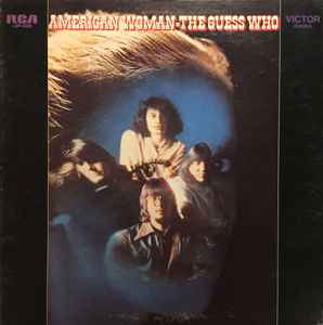 The Guess Who – American Woman