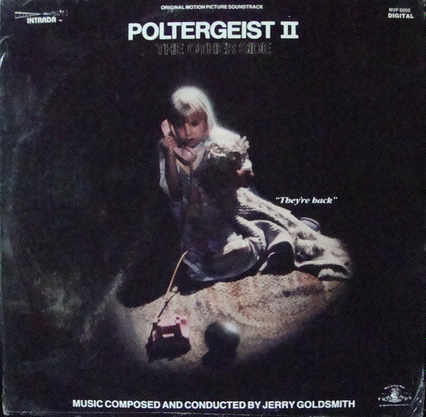 Jerry Goldsmith – Poltergeist II: The Other Side (Original Motion Picture Soundtrack)