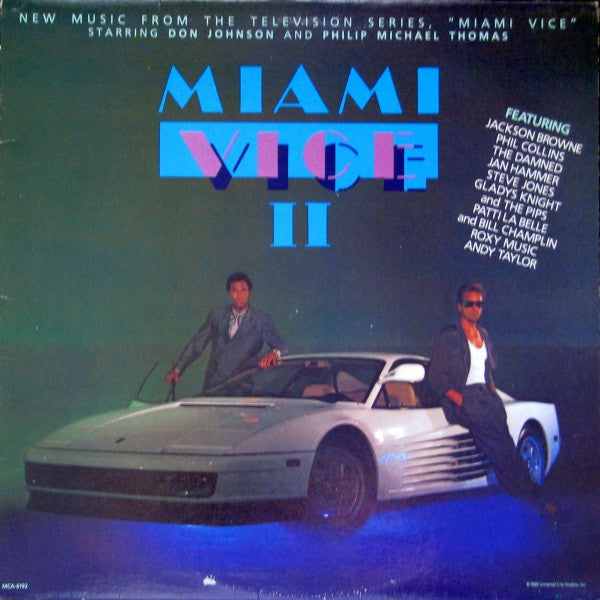 Various – Miami Vice II (New Music From The Television Series, "Miami Vice")