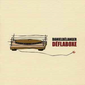 Daniel Bélanger – Déflaboxe