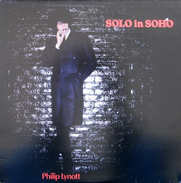 Philip Lynott* – Solo In Soho