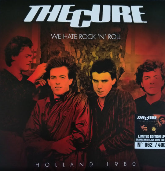 The Cure – We Hate Rock 'N' Roll Holland 1980