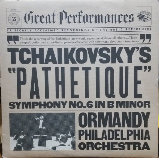 Tchaikovsky*, Ormandy*, Philadelphia Orchestra* – "Pathetique" Symphony No. 6 In B Minor