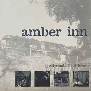 Amber Inn – All Roads Lead Home