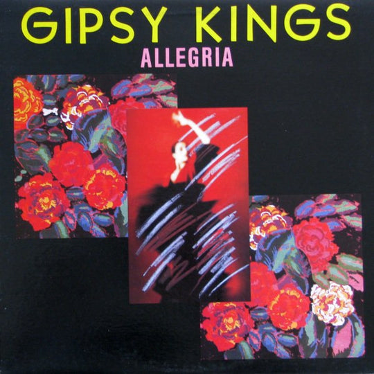 Gipsy Kings – Allegria