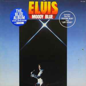 Elvis Presley – Moody Blue