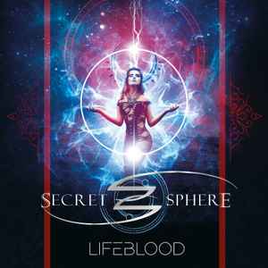 Secret Sphere – Lifeblood