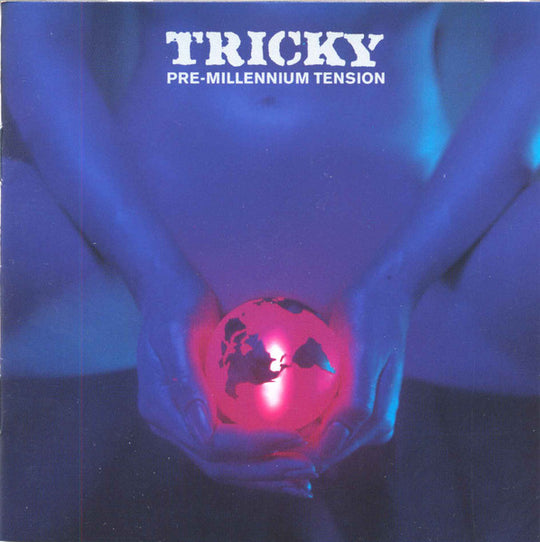 Tricky – Pre-Millennium Tension