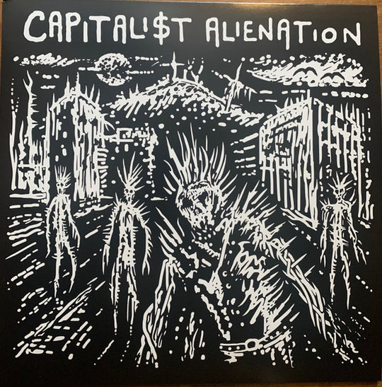 Capitali$t Alienation – Capitali$t Alienation