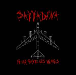 Sayyadina – Fear Gave Us Wings