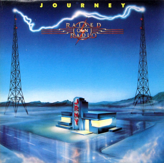 Journey – Raised On Radio