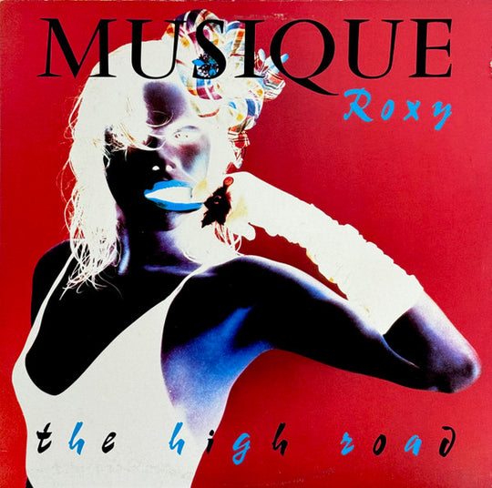 Musique Roxy* – The High Road
