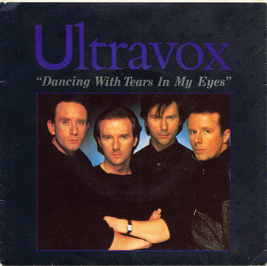 Ultravox – Dancing With Tears In My Eyes