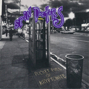 Spin Doctors – Pocket Full Of Kryptonite