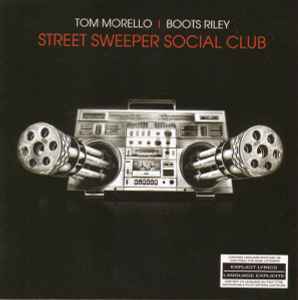 Street Sweeper Social Club – Street Sweeper Social Club