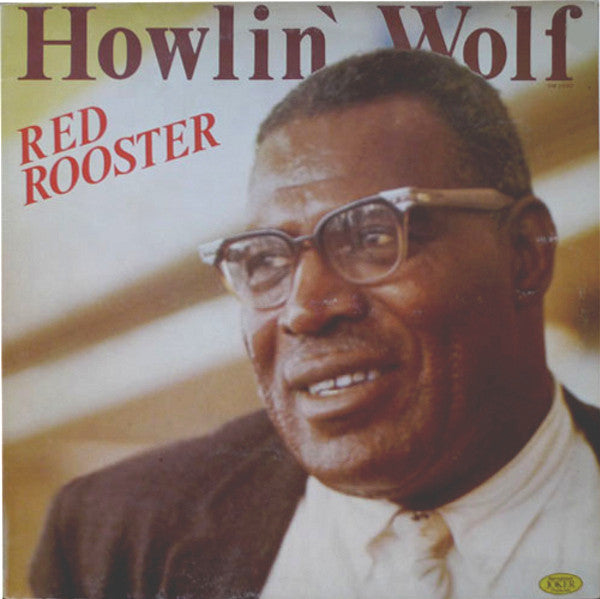 Howlin' Wolf – Red Rooster