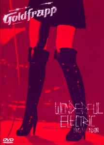 Goldfrapp – Wonderful Electric (Live In London)