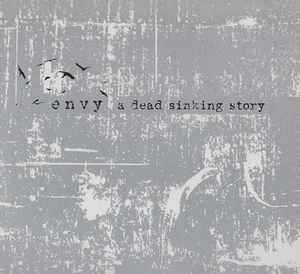 Envy (2) – A Dead Sinking Story